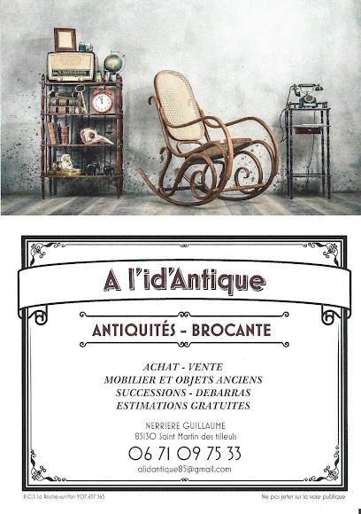 ANTIQUITES - BROCANTE A L'id'Antique, Magasin d'Antiquités à Saint-Martin-des-Tilleuls
