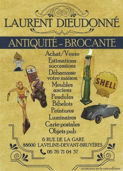 Dieudonne Laurent, Magasin d'Antiquités à Laveline-devant-Bruyères